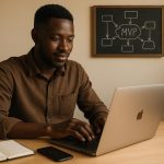 Créer un MVP efficace avec peu de moyens : les outils les plus utilisés en Afrique